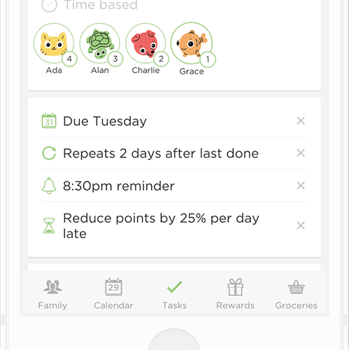 Get your family running like clockwork. Set due dates, create repeating schedules, add reminders or apply late penalties.